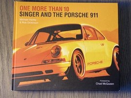 "One More Than 10, Singer and The Porsche 911" Hardcover Book